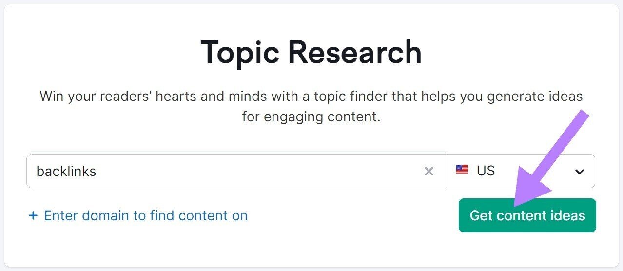 screenshot of Topic Research tool search bar with “Get content ideas” button