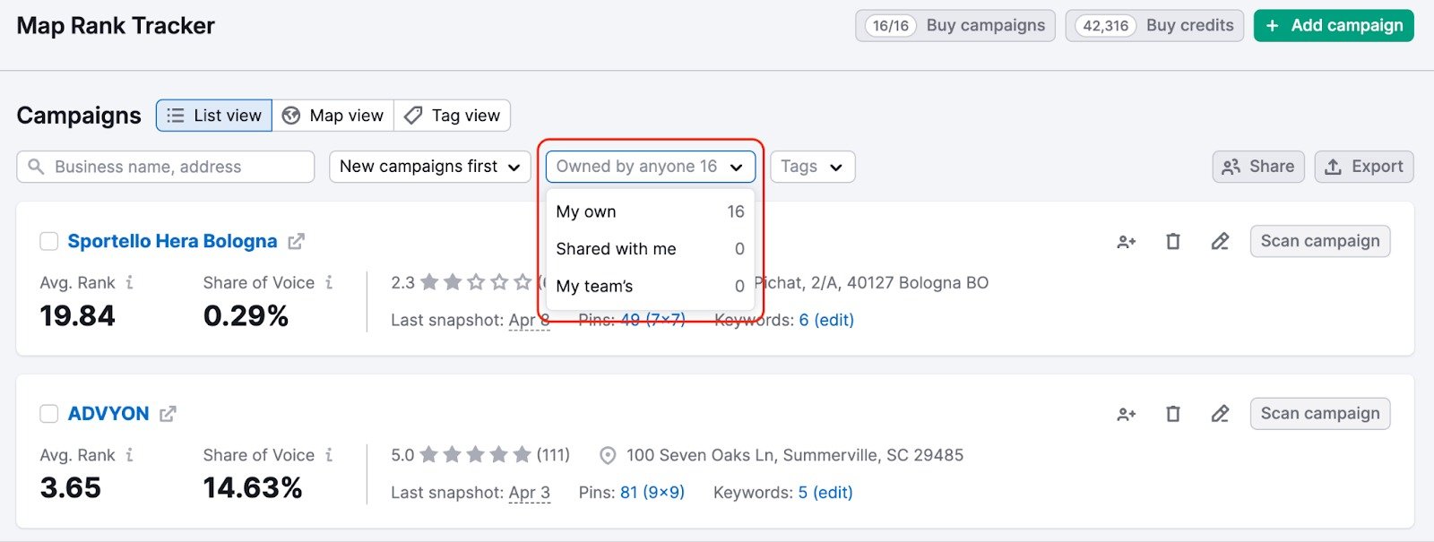List of campaigns in Map Rank Tracker. A filter on top of the report is open, suggesting to select campaigns owned by a user, user's team, or shared with the user by someone else.